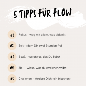 5 Tipps für Flow